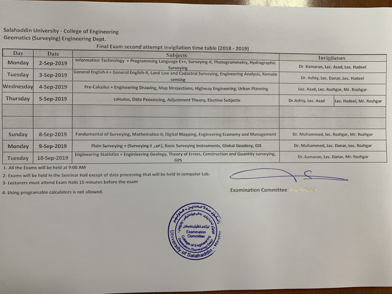 http://colleges.su.edu.krd/engineering/wp-content/uploads/2019/08/Final-Exam-second-attempt-invigilation-time-table-2018-2019.jpg